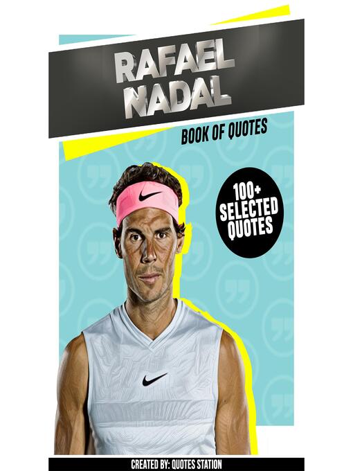 Title details for Rafael Nadal by Quotes Station - Available